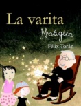 La varita mágica