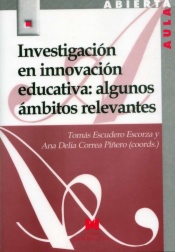 Investigación en innovación educativa: algunos ámbitos relevantes