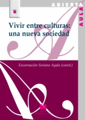 Vivir entre culturas: una nueva sociedad