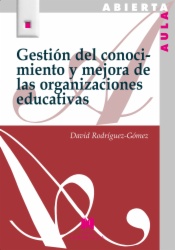 Gestión del conocimiento y mejora de las organizaciones educativas