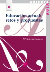 Educación actual: retos y propuestas