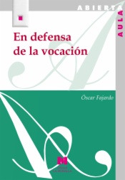En defensa de la vocación