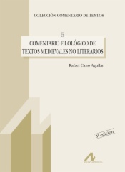 Comentario filológico de textos medievales no literarios