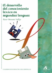 El desarrollo del conocimiento léxico en segundas lenguas