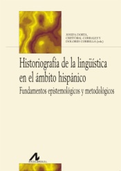Historiografía de la lingüística en el ámbito hispánico
