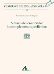 Sintaxis del enunciado: los complementos periféricos (97)