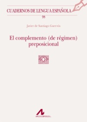 El complemento (de régimen) preposicional (98)