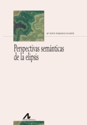 Perspectivas semánticas de la elipsis
