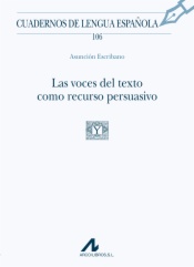 Las voces del texto como recurso persuasivo