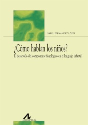 ¿Cómo hablan los niños?