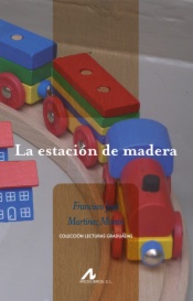 La estación de madera