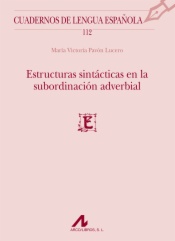 Estructuras sintácticas en la subordinación adverbial