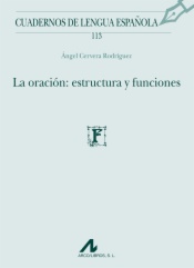 La oración: estructura y funciones