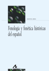 Fonología y fonética históricas del español