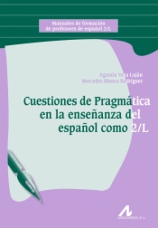 Cuestiones de Pragmática en la enseñanza del español como 2/L