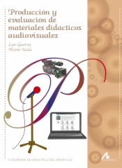 Producción y evaluación de materiales didácticos audiovisuales
