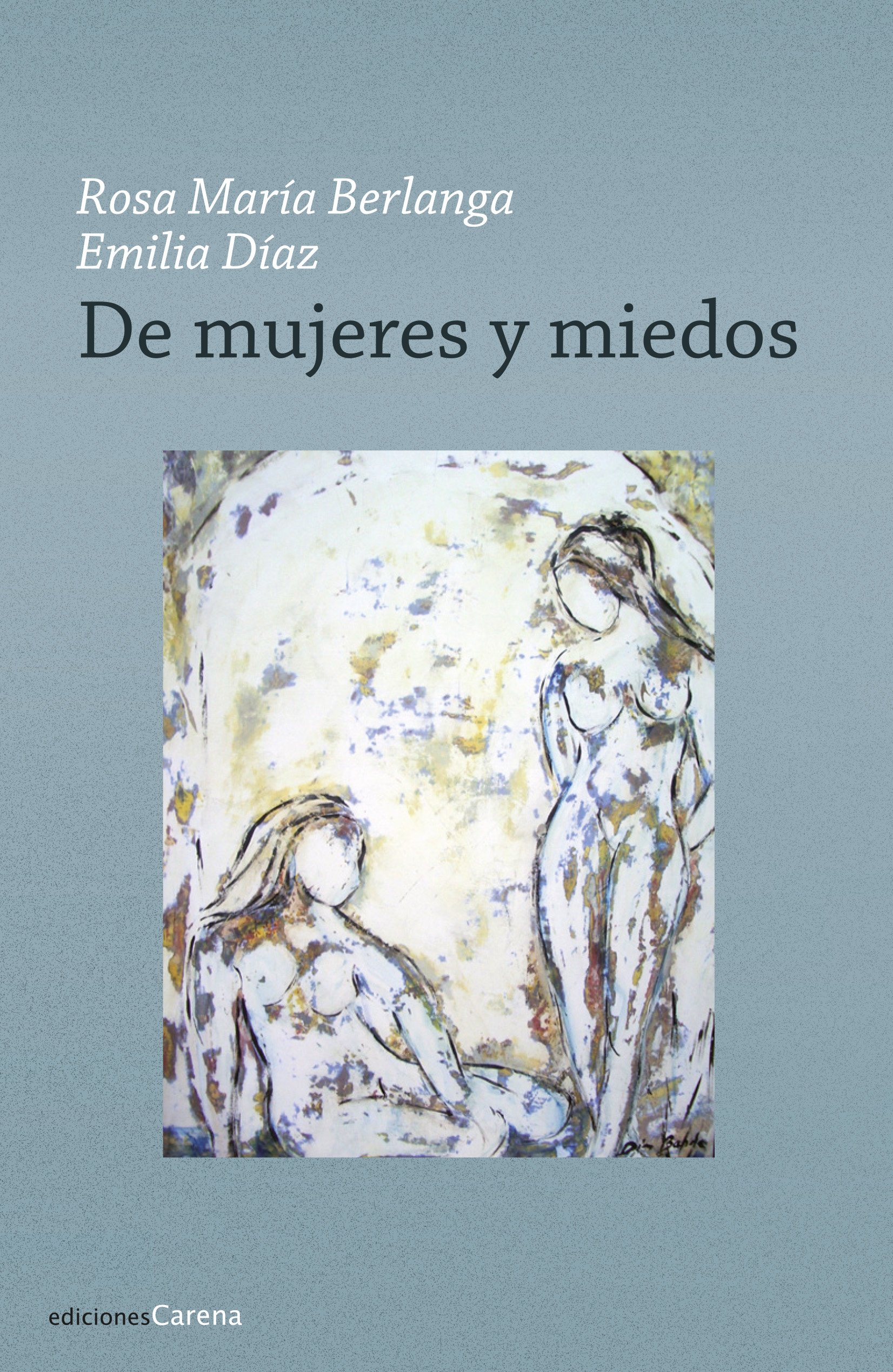 De mujeres y miedos